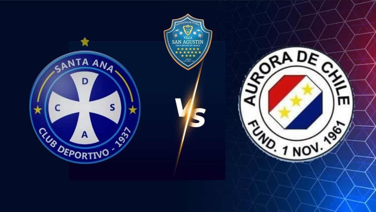 Villa San Agustín Semifinal Liguilla s45: Santa Ana vs Aurora de Chile
