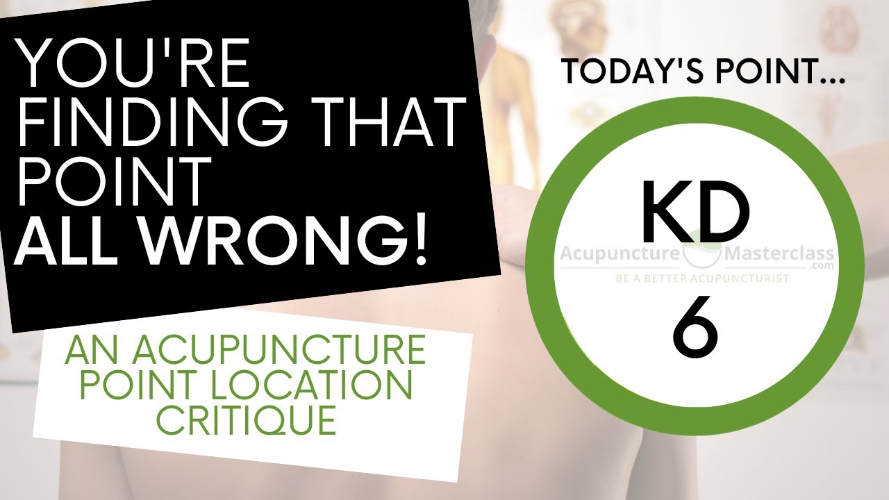 Acupuncture Point - Kidney 6 - All About Palpation!