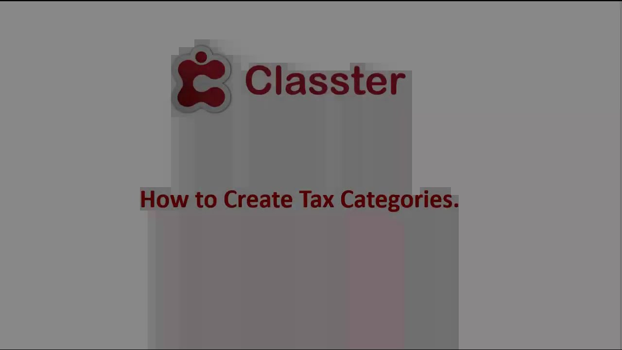 Classter |  How to create Tax Categories