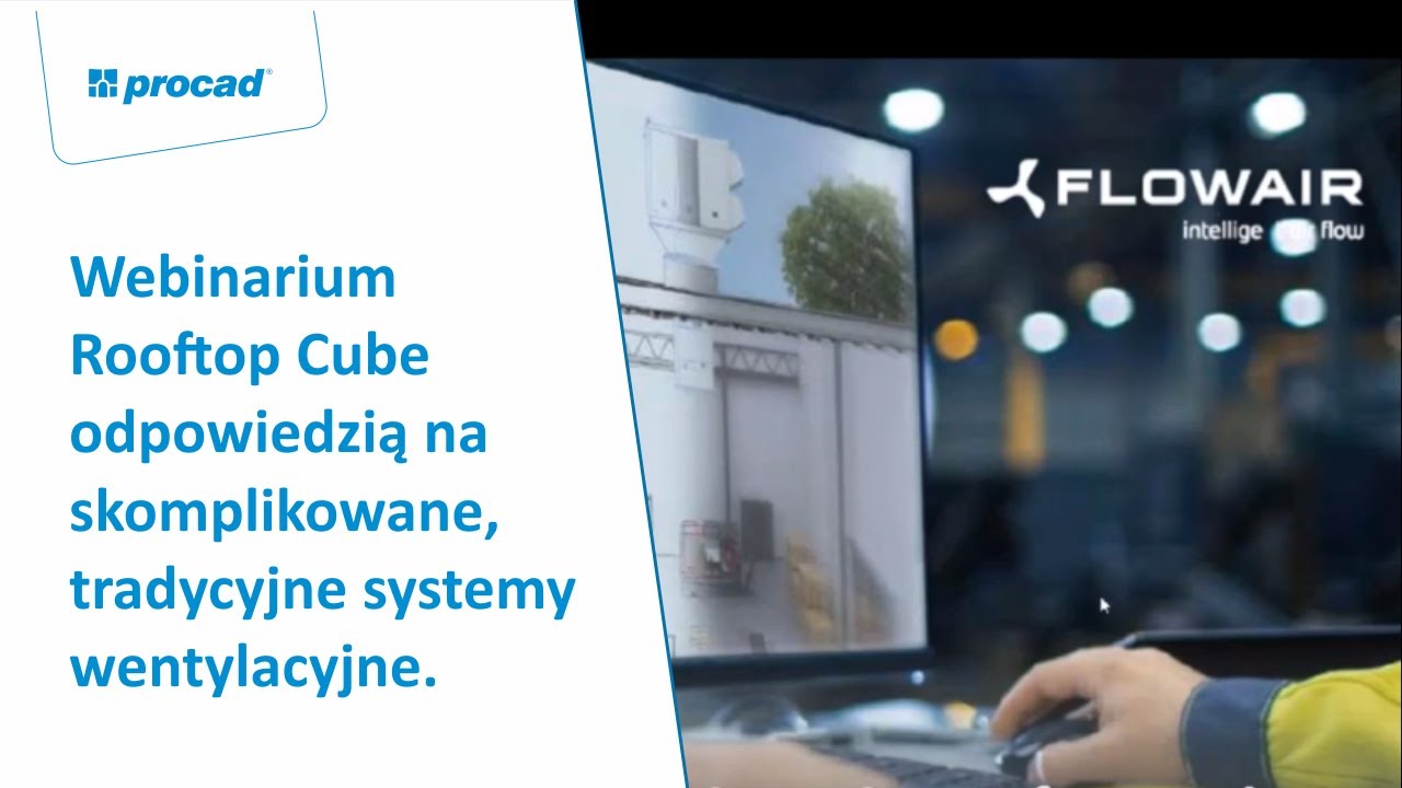 Kompaktowe rozwiązania Rooftop Cube odpowiedzią na skomplikowane, tradycyjne systemy wentylacyjne.