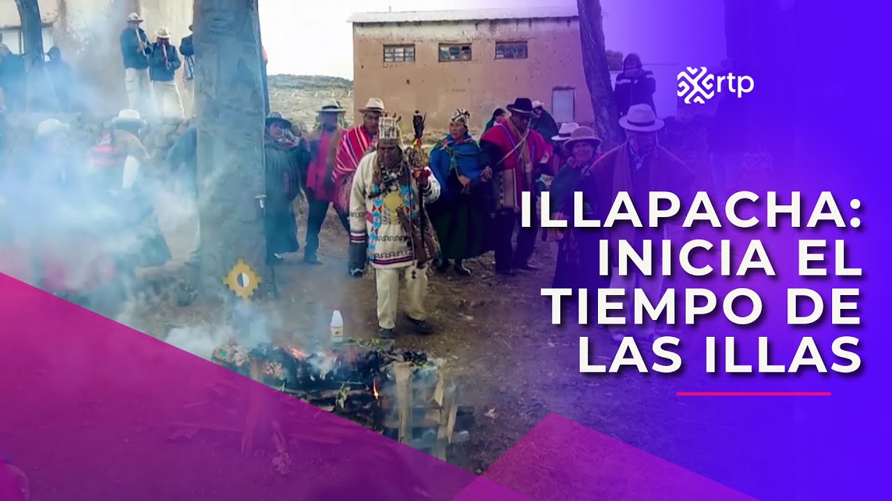 Illapacha: Inicia el Tiempo de las Illas