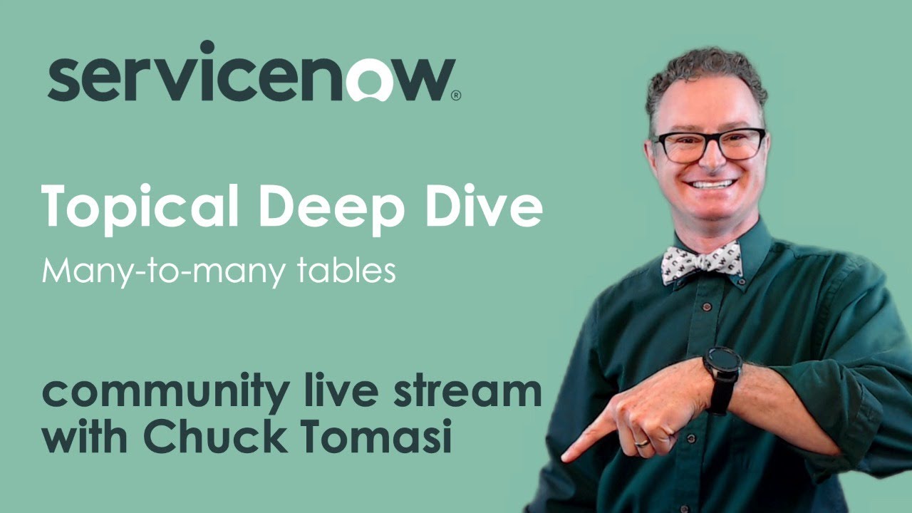 NOWCommunity Live Stream - Topical Deep Dive - Many-to-Many Tables