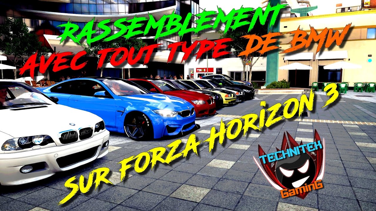Rassemblement avec tout type de BMW sur Forza Horizon 3 !
