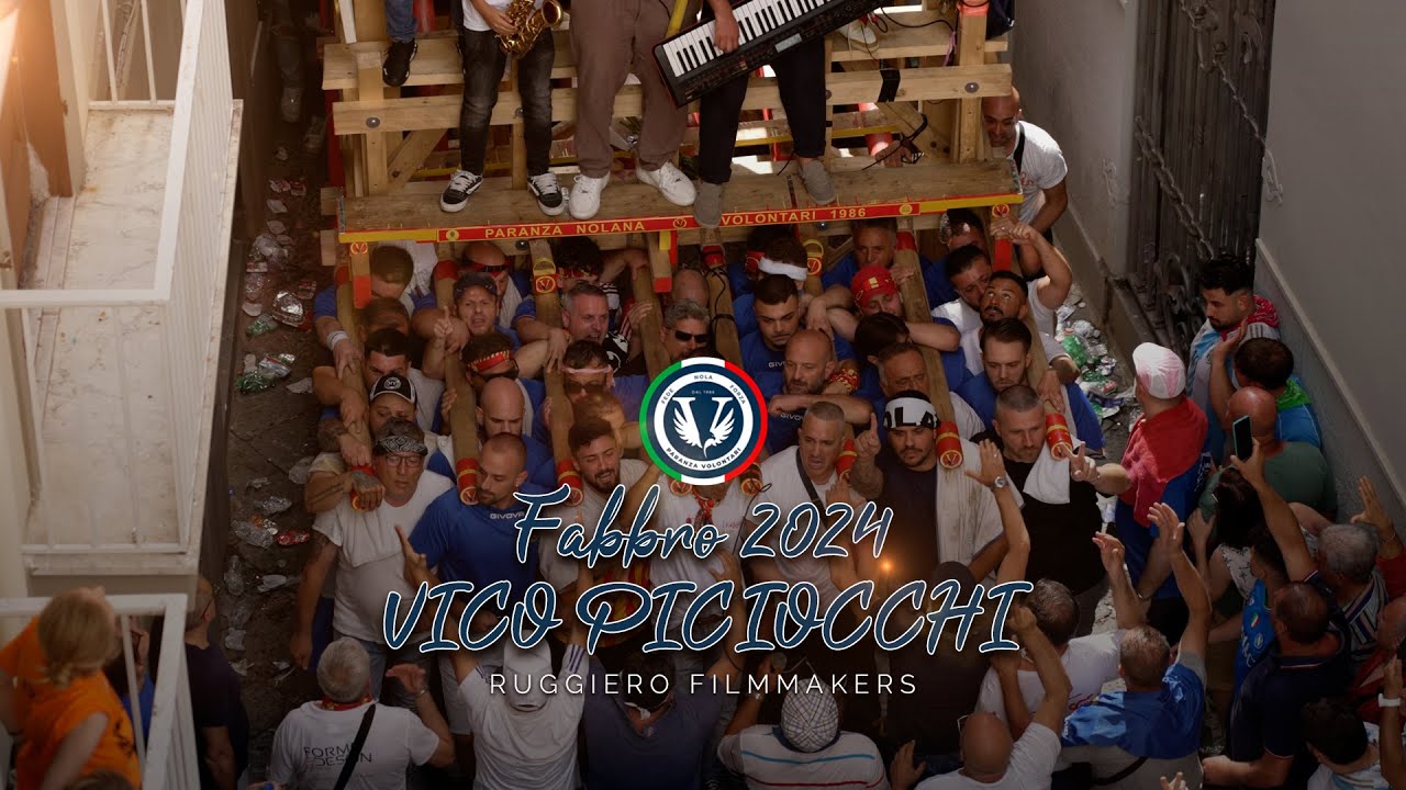 FABBRO 2024 - VICO PICIOCCHI - PARANZA NOLANA I VOLONTARI 💛 ❤️
