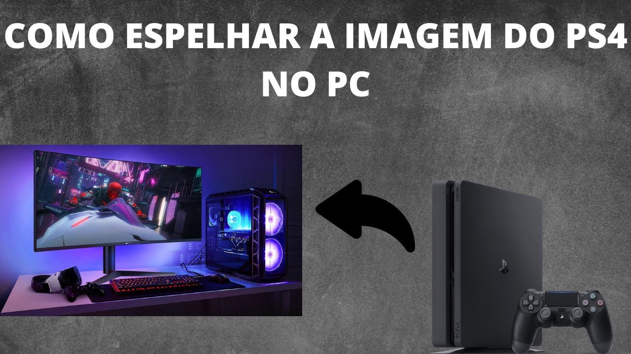 COMO ESPELHAR O PS4 NO COMPUTADOR PELO USO REMOTO DO PS E JOGAR SEM O CONTROLE ESTAR CONECTADO AO PC