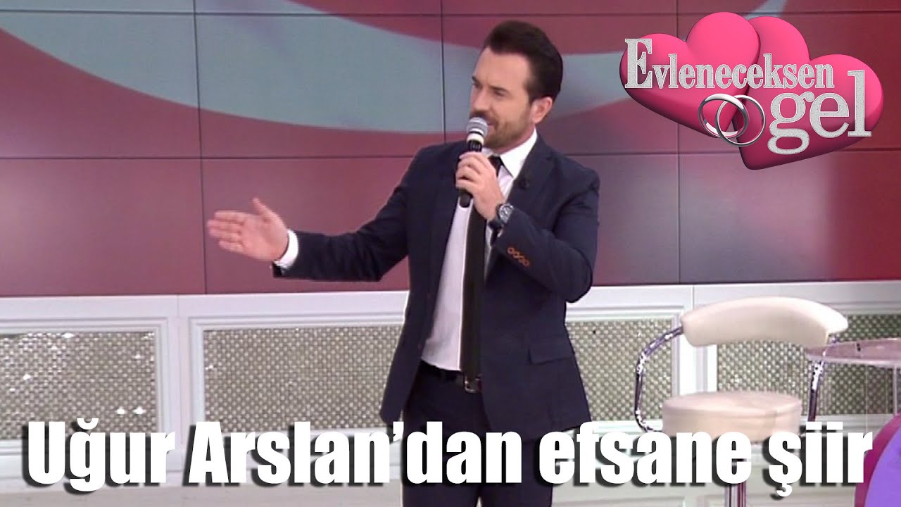 Evleneceksen Gel - Uğur Arslan'dan Efsane Şiir 