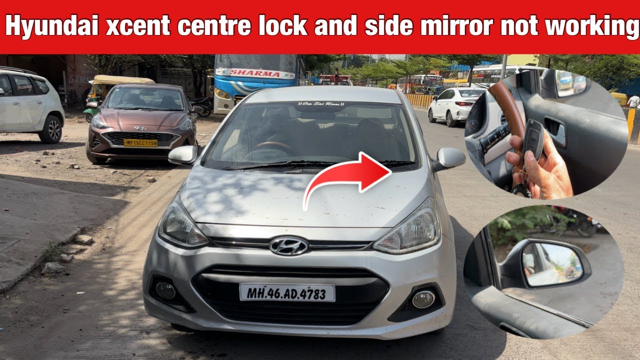 Hyundai xcent Central, locking and side mirror, auto fold not working ￼