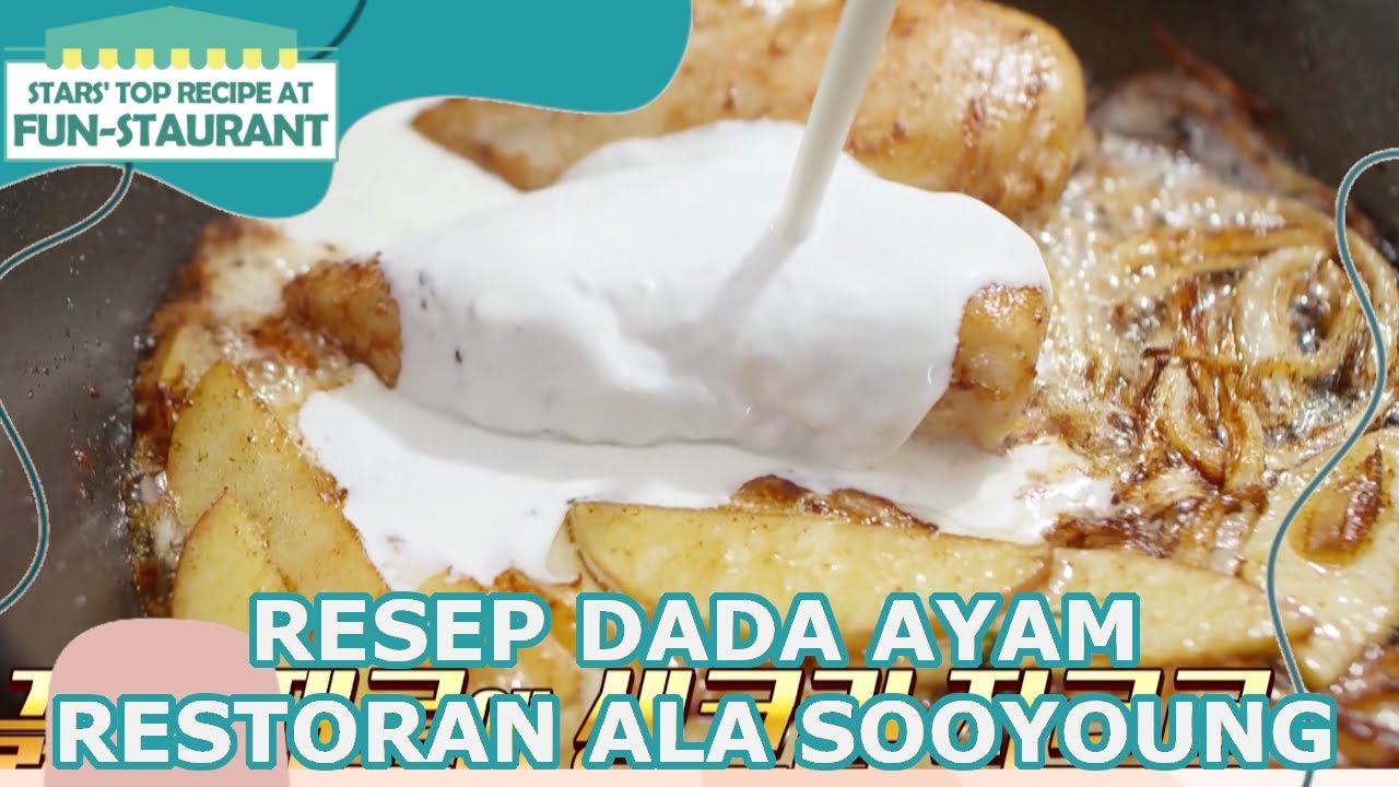Resep Dada Ayam Restoran Ala Sooyoung! Fun-Staurant|SUB INDO|211224 Siaran KBS World TV|