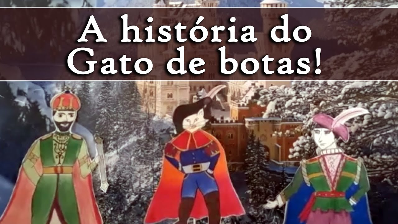 História para criança: A história do Gato de botas - Arautos do Evangelho