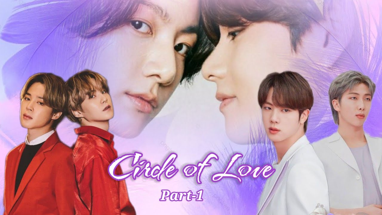 Circle of Love 💝 //Part -1|| Namjin , Yoonmin , Taekook|| #lovestory #hindidubbed