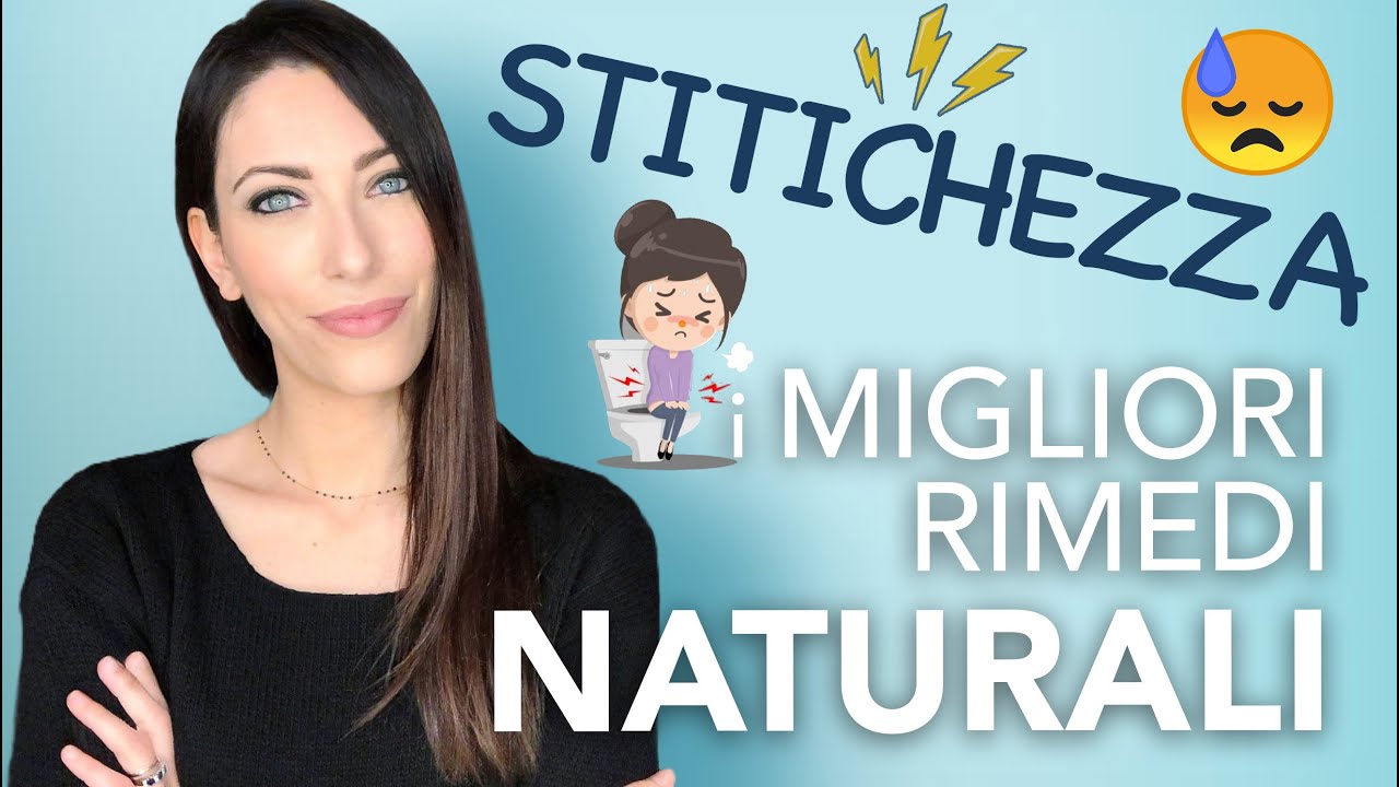 Rimedi naturali contro la stitichezza ⚠️