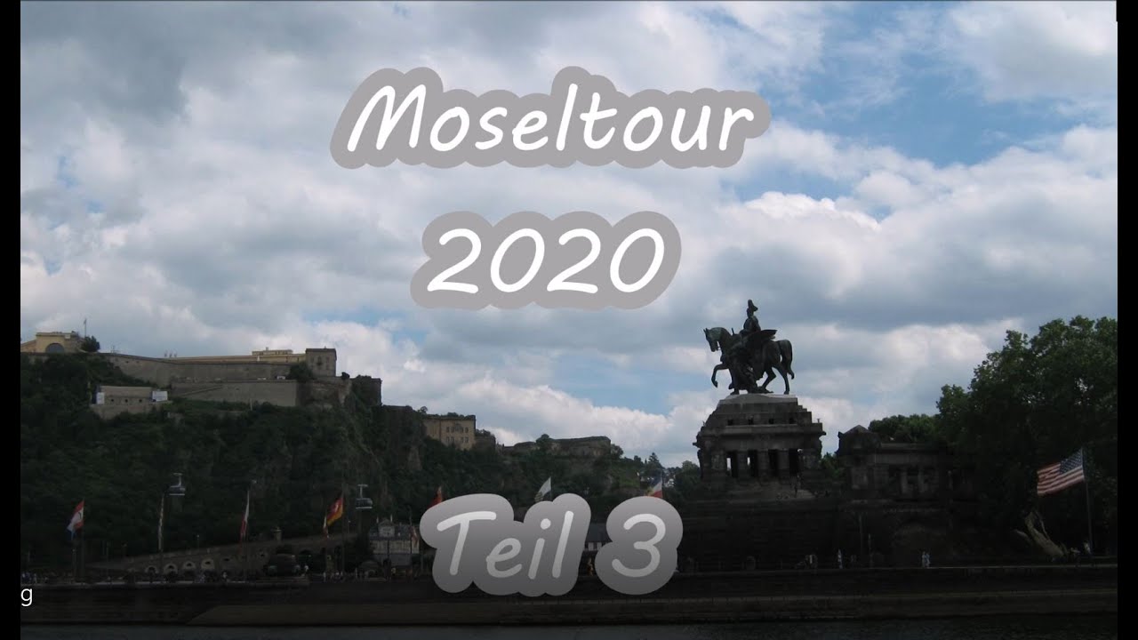 Moselradtour 2020 Teil 3