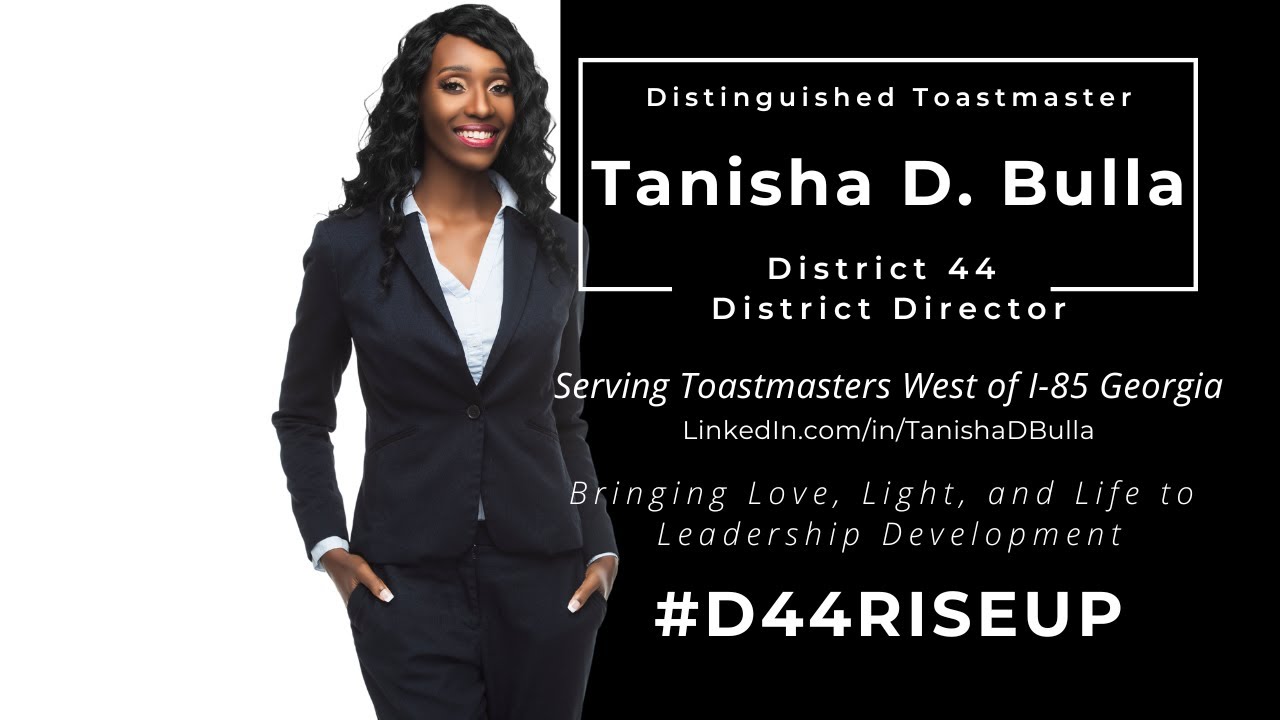 2024-25 District Director Address by District Director, Tanisha D. Bulla, DTM