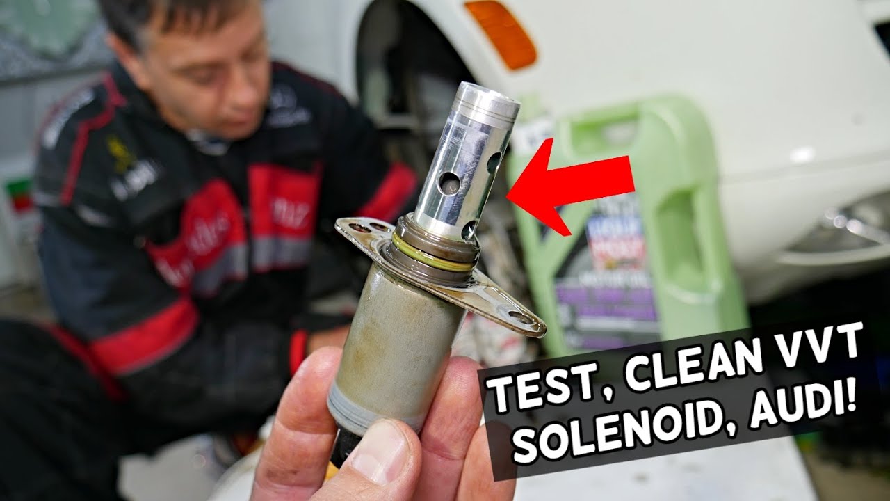 HOW TO TEST AND CLEAN VVT SOLENOID ON AUDI A3 A4 A5 A6 Q3 Q5 Q7