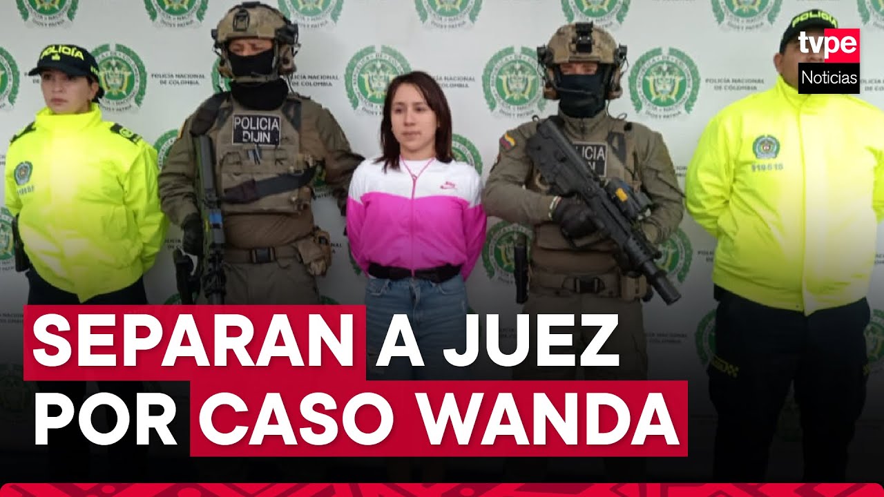 Poder Judicial separó a juez que declaró improcedente extradición de Wanda del Valle