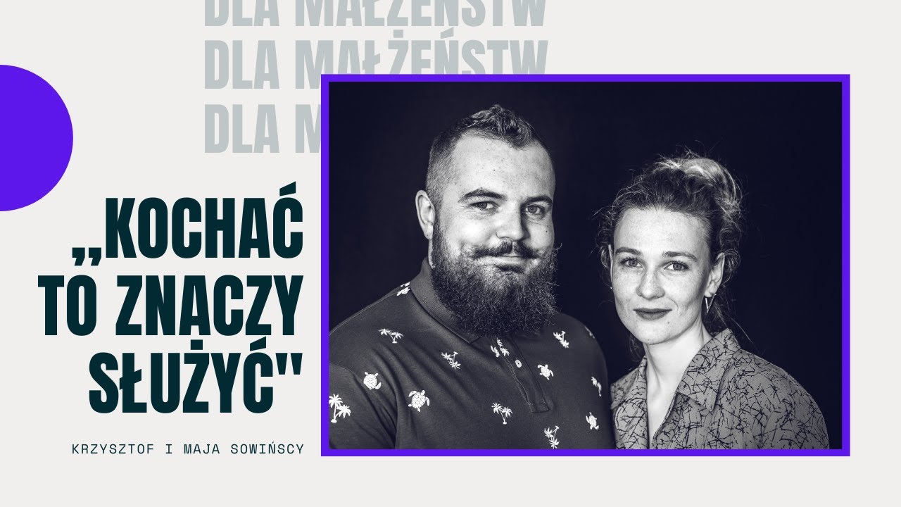 Konferencja dla małżeństw - ,,Kochać to znaczy służyć