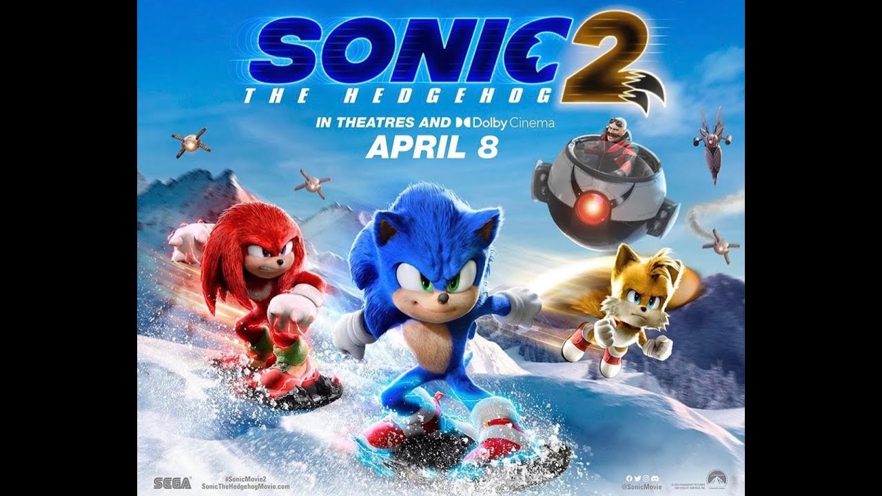Cinema Reel: Sonic The Hedgehog 2