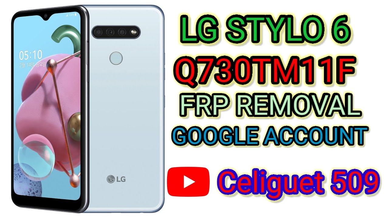 Lg Stylo 6 (Q730TM)  FRP Bypass Google Account Verification | Android 9