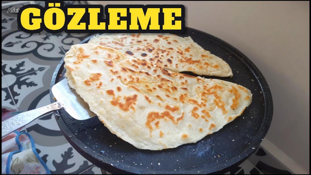 Evde Kolay Gözleme Nasıl Yapılır? 💯Yumuşacık Patlıcan Gözleme Tarifi 👍  Gözleme Nasıl Yapılır? ✅💯