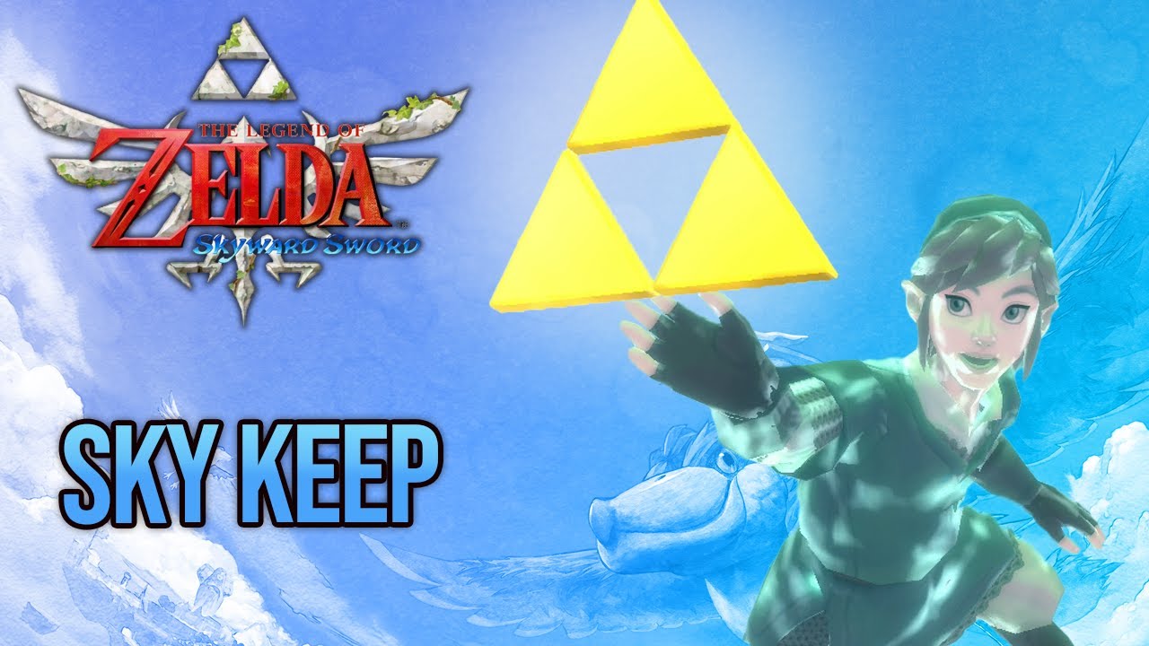 Zelda: Skyward Sword - Skykeep Walkthrough