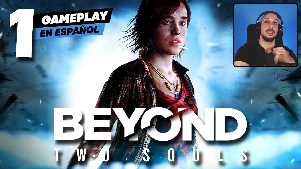 Comienza el viaje de Jodie y Aiden 👩🏻✨ BEYOND: TWO SOULS (día 1)