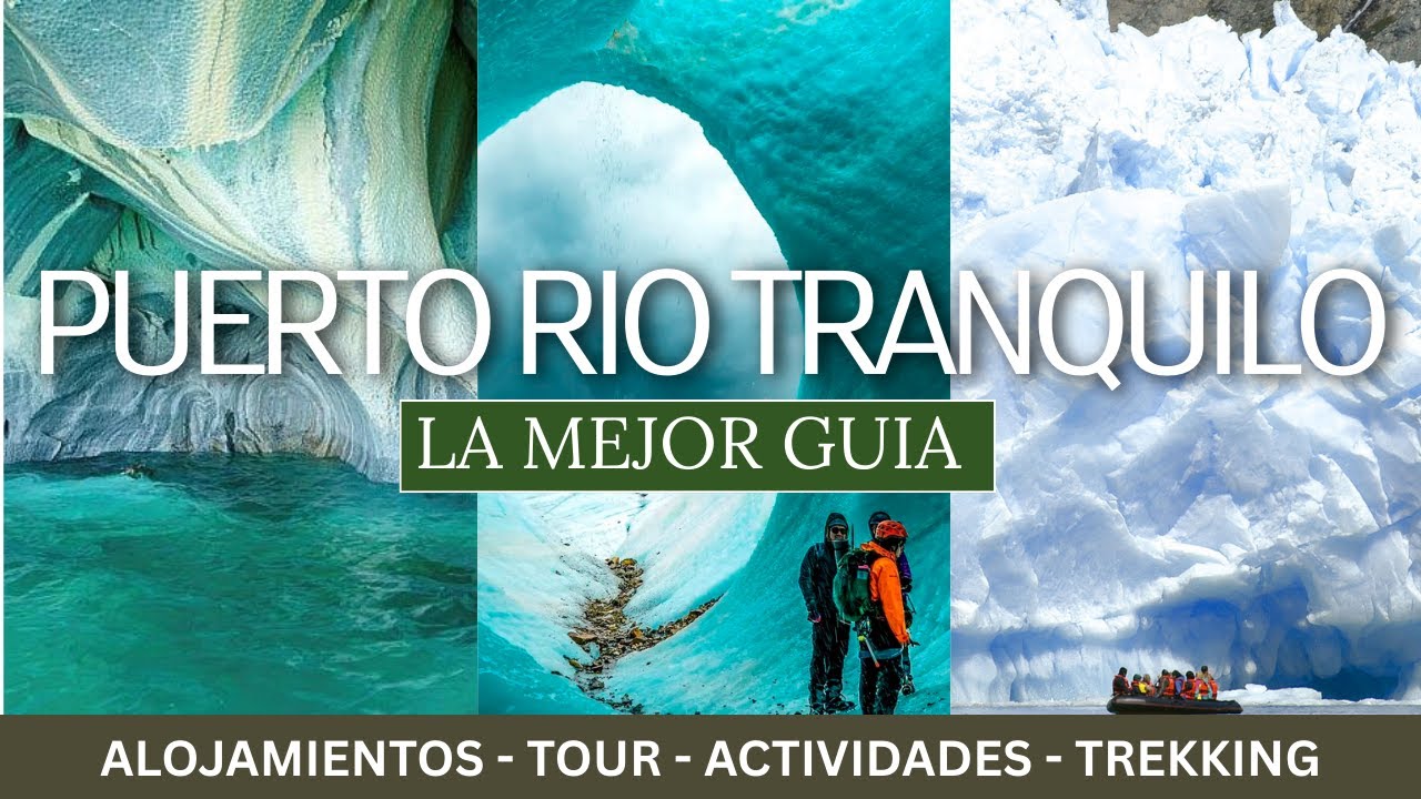 PUERTO RIO TRANQUILO 🔴 &iquest;C&oacute;mo llegar y qu&eacute; hacer? ► Carretera Austral