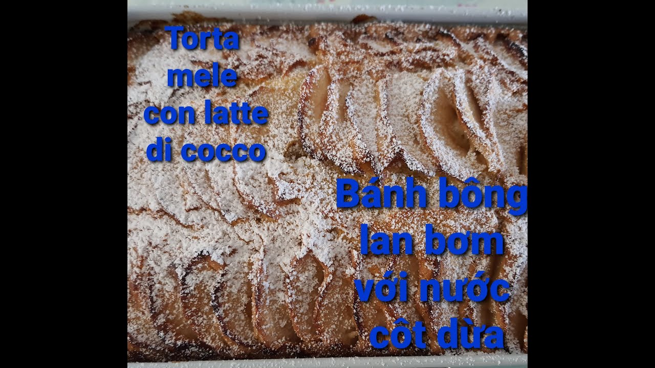 Bánh bông lan bơm với nước cốt dừa (Torta melle con latte di cocco)