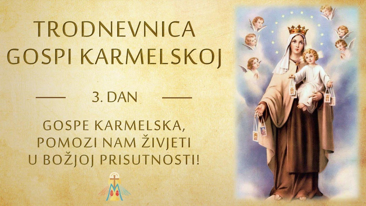 Trodnevnica Gospi Karmelskoj - 3. dan