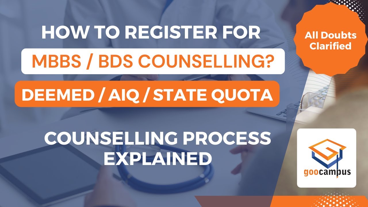 NEET UG / MBBS COUNSELLING PROCESS 2022-23 EXPLAINED