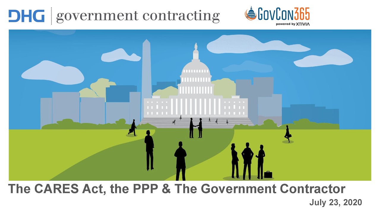 The CARES Act, the PPP and the Government Contractor