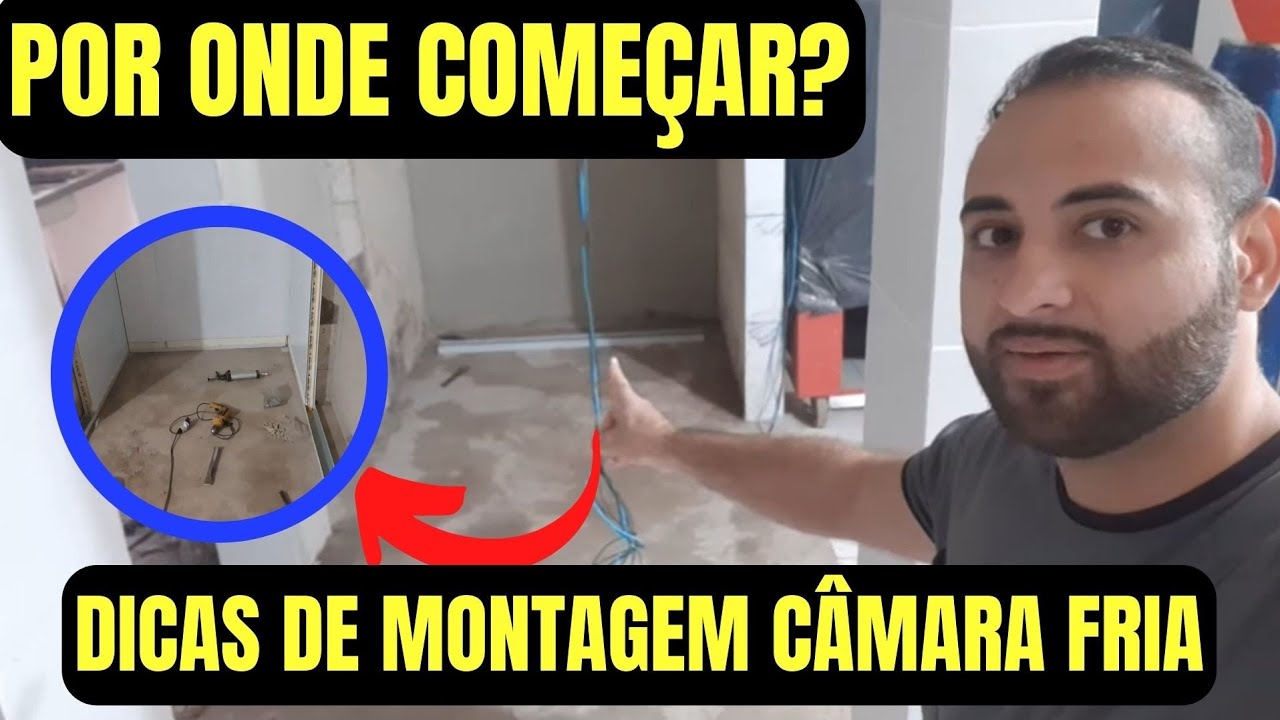 Montagem câmara fria( Por onde devo começar a montar os painéis)