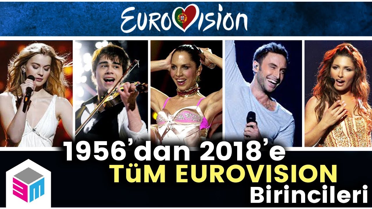 1956'dan 2018'e Tüm Eurovision Birincileri
