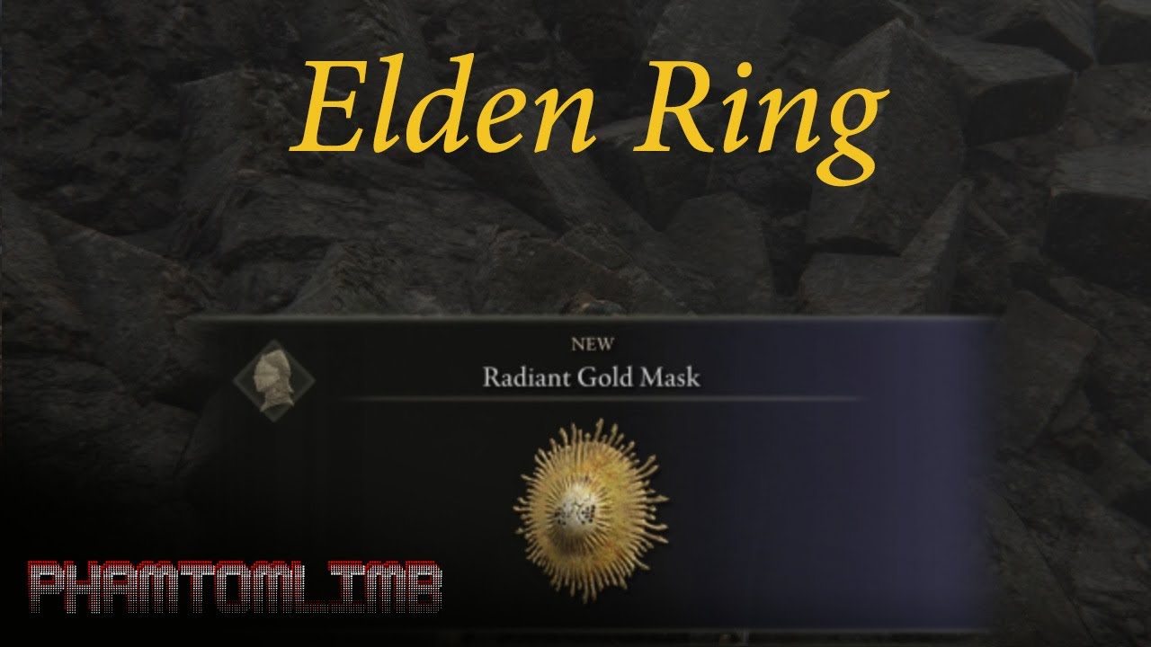 Elden Ring : Radiant Gold Mask location