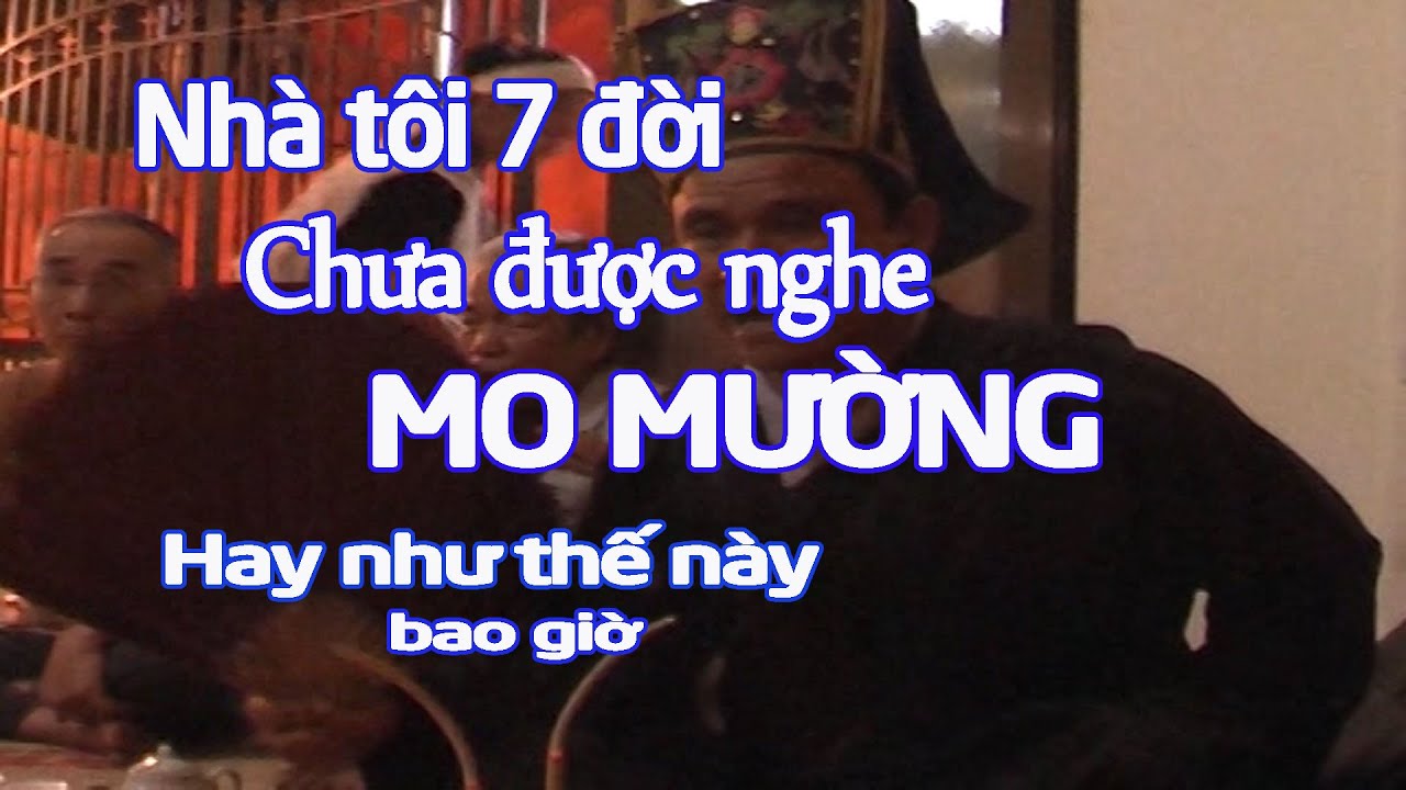 Mo Mường trong đá.m m.a ở Hòa Bình hay nhất từ trước tới nay