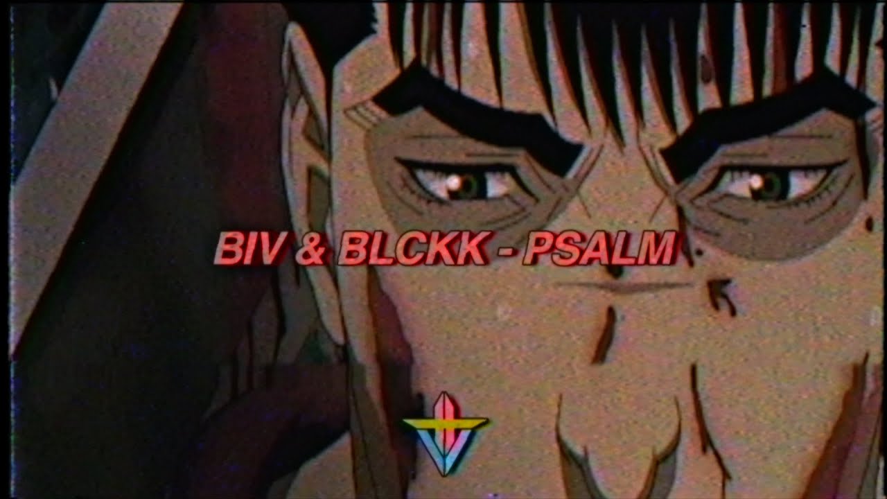 Biv & BLCKK - psalm