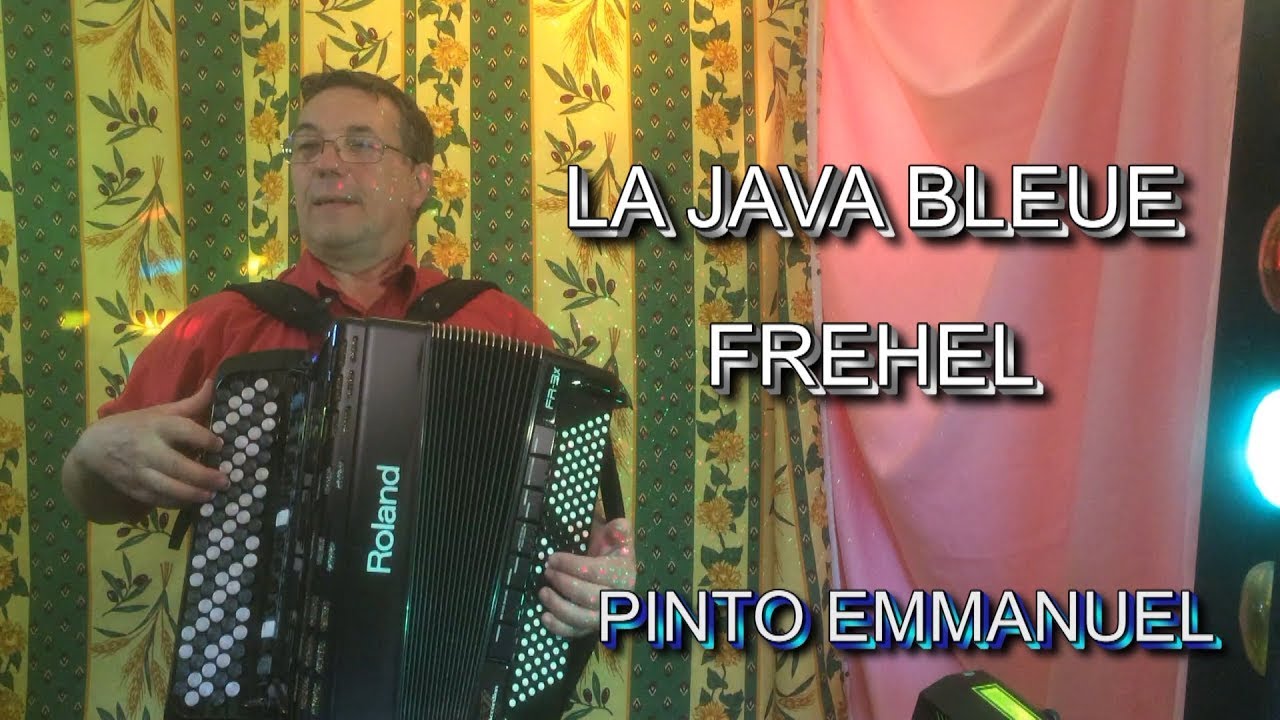 LA JAVA BLEUE - frehel - V.M.095