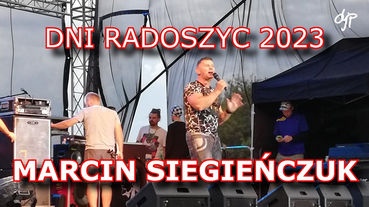 Dni Radoszyc 2023 - MARCIN SIEGIEŃCZUK