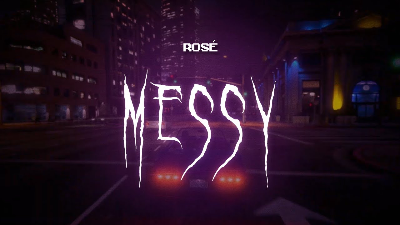 rosé - messy (from the f1 movie) [ sped up ] lyrics