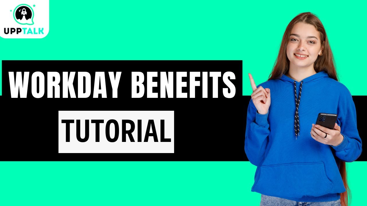 Workday Benefits Training | Workday Benefits Tutorial | Learn Workday Benefits | Upptalk