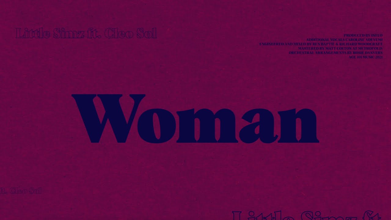 Little Simz - Woman feat. Cleo Sol (Official Lyric Video)