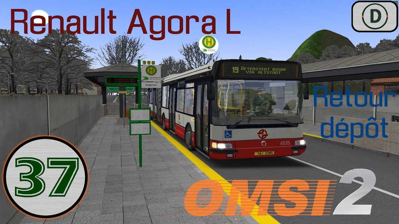 [OMSI 2] Episode n°37: Irisbus Agora L + Retour dépôt !