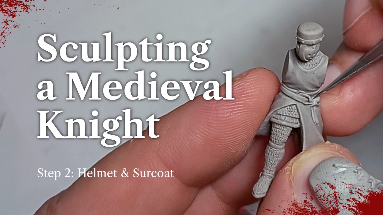 How to Sculpt a 28mm Early Medieval Knight Miniature | Helmet and Surcoat Tutorial