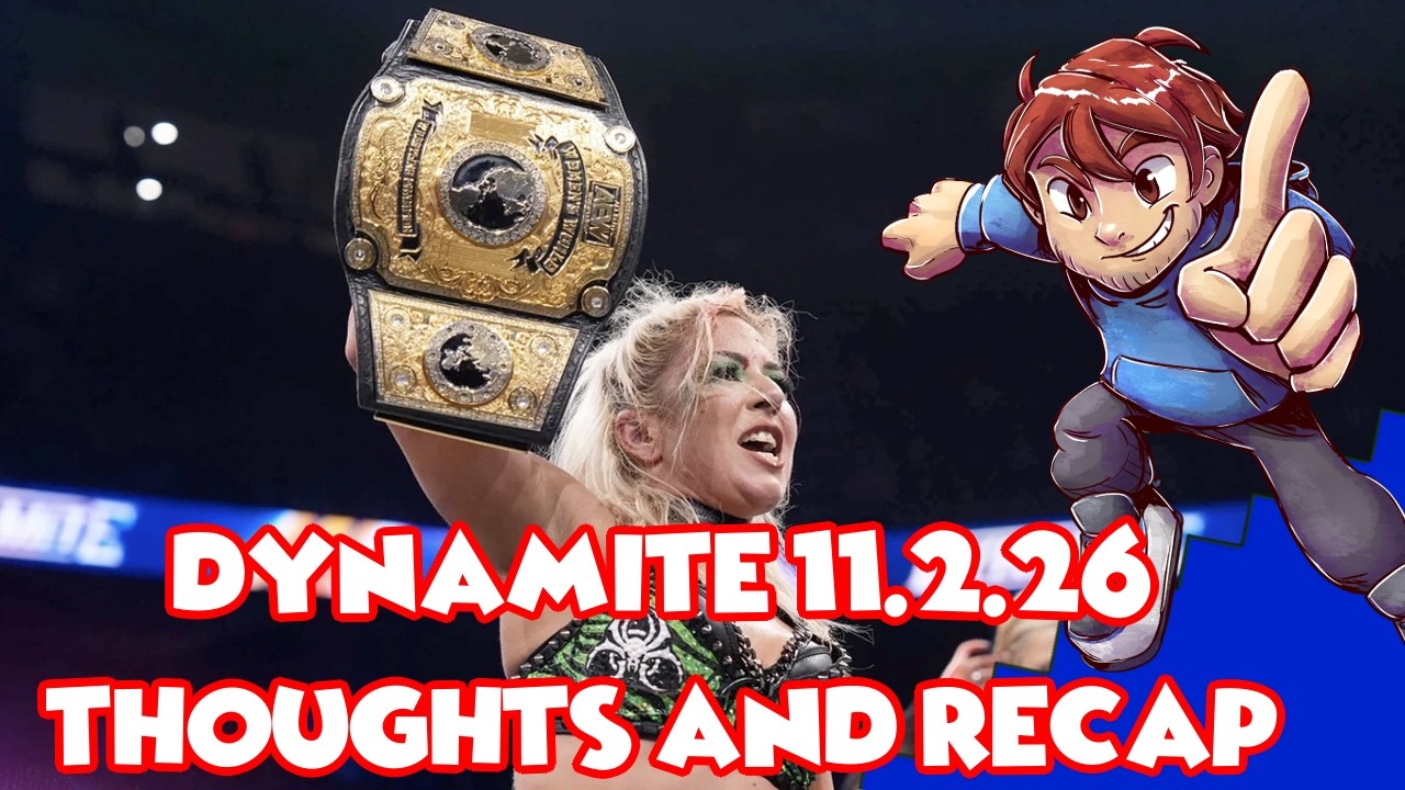 AEW Dynamite 11/2/26 thoughts and review 