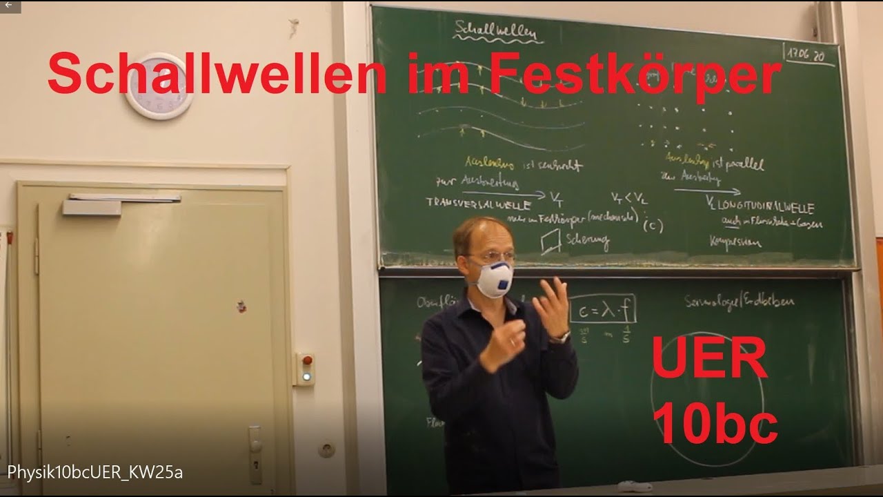 Schallwellen im Festk&ouml;rper - Physik 10bc UER KW25a