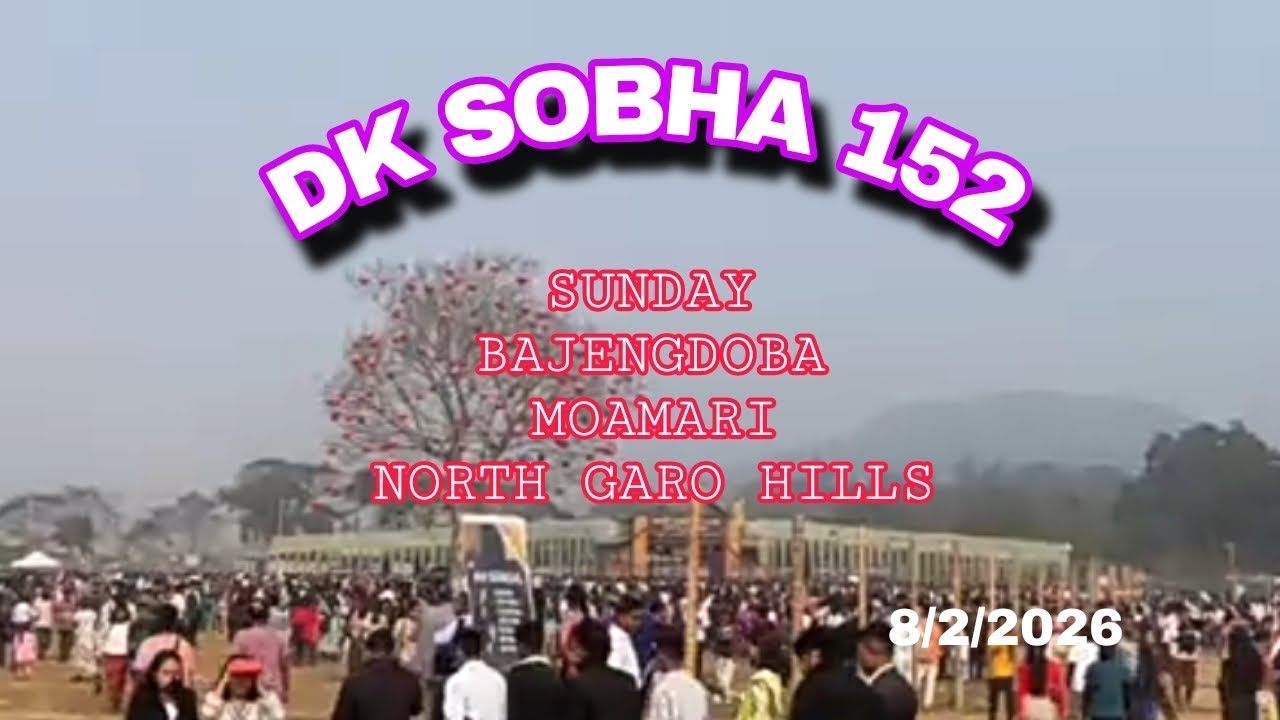 ABDK SOBHA  | BAJENGDOBA MOAMARI | NORTH GARO HILLS 