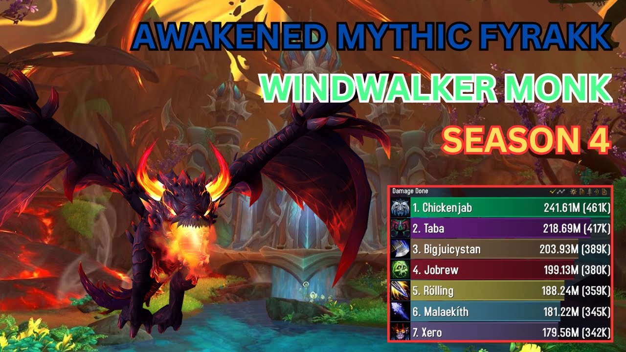 Windwalker Monk Pov | Awakened Mythic Fyrakk (Rank 1) | Dragonflight Season 4 | 10.2.6