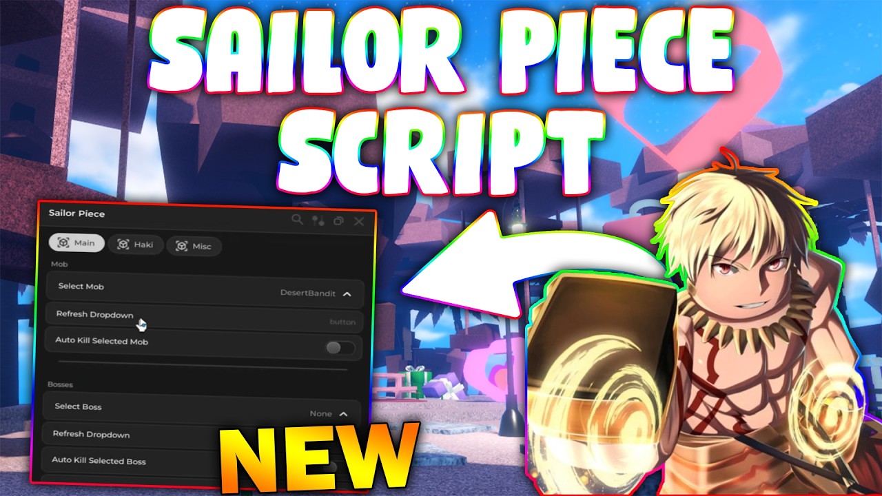 *NEW* Sailor Piece Script (PASTEBIN 2026) (HAKI , AUTO FARM ,TELEPORT ,BOSS FARM )
