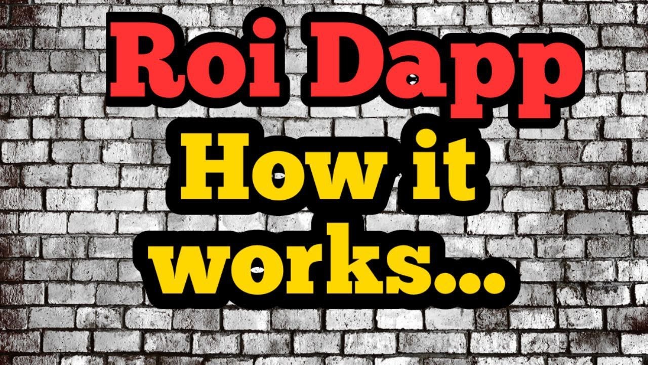 Roi Dapps / Full explanation how they work - Tutorial