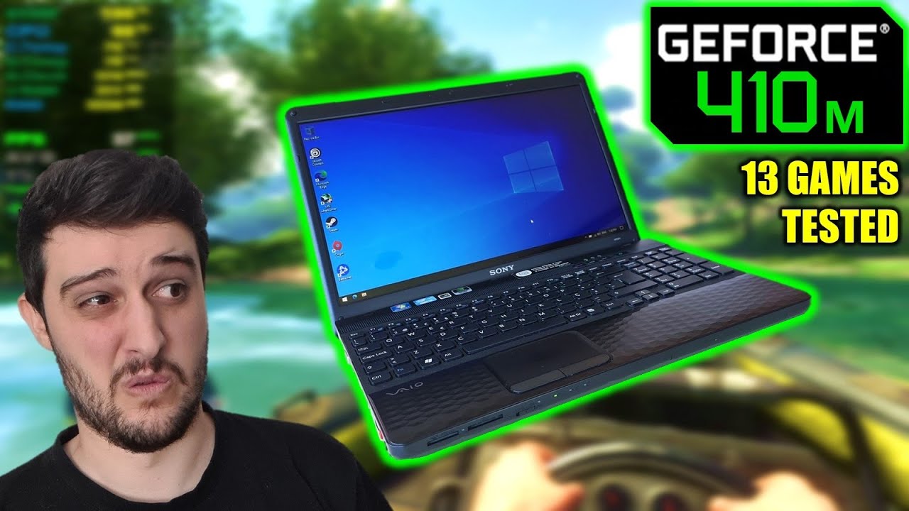 Игры на ноутбуке GeForce 410M... Десятилетие спустя!