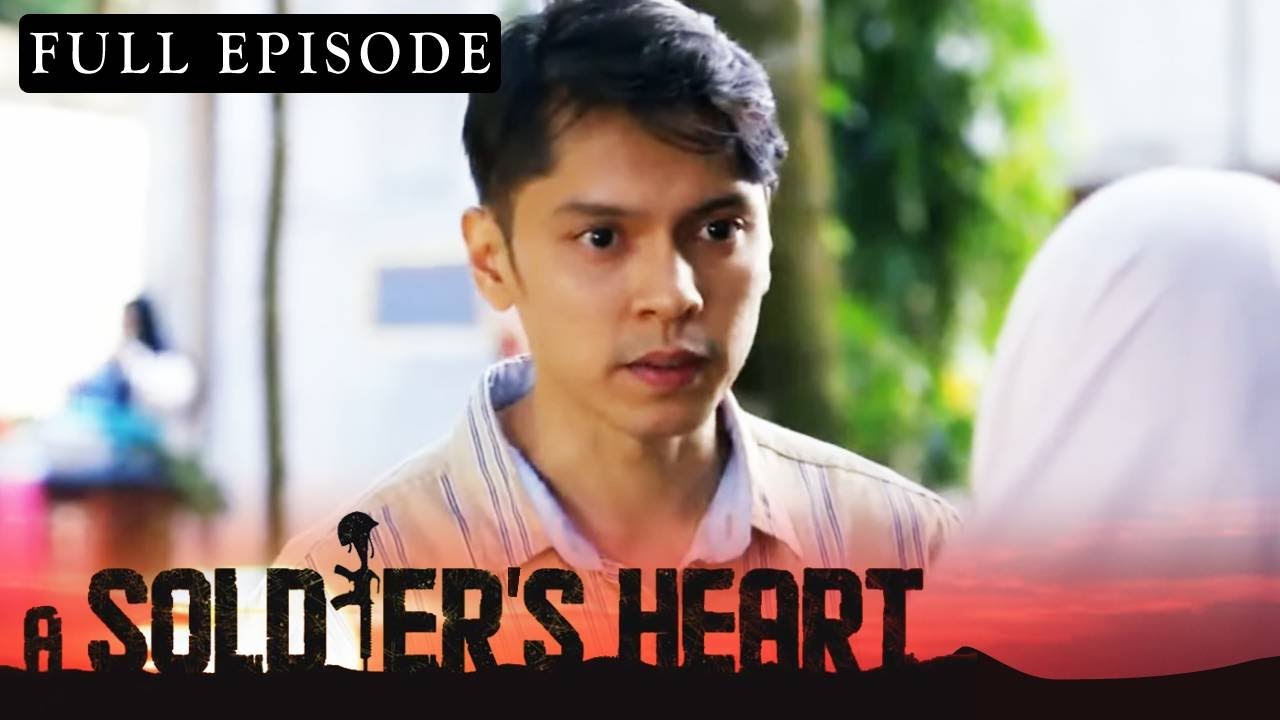 Full Episode 61 | A Soldier's Heart [ENG SUB]